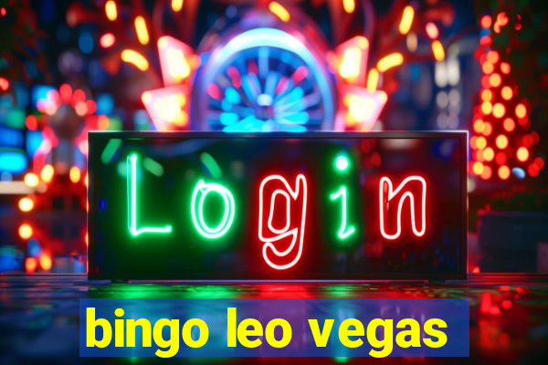 bingo leo vegas