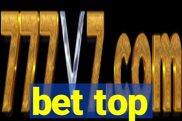 bet top