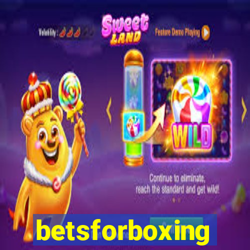 betsforboxing