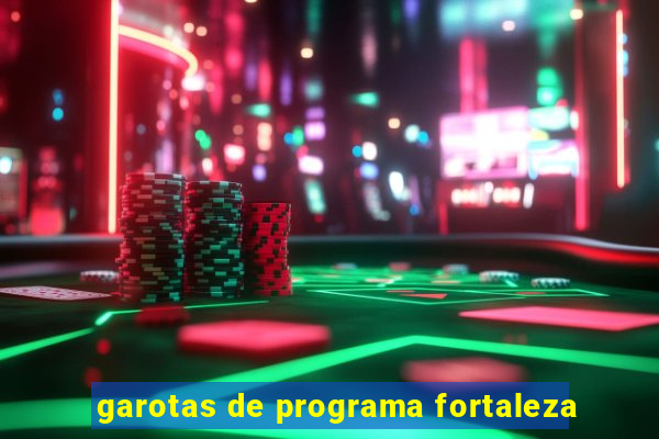 garotas de programa fortaleza