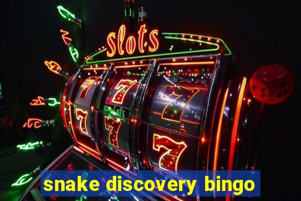 snake discovery bingo