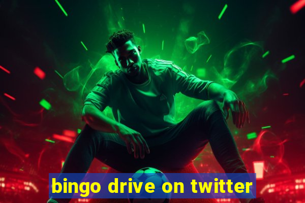 bingo drive on twitter