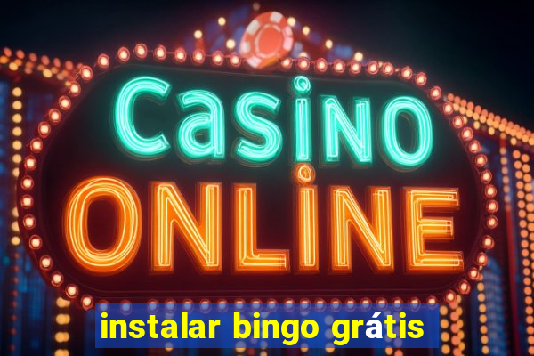 instalar bingo grátis