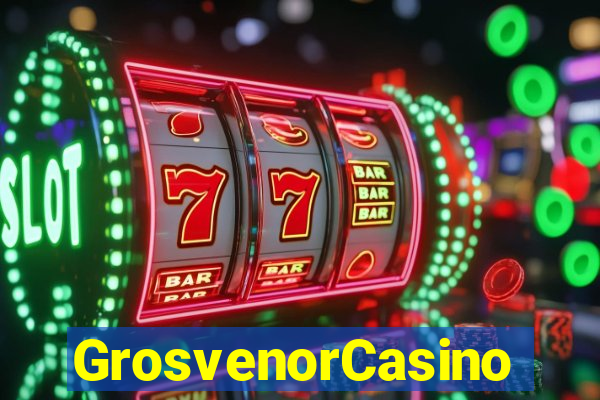 GrosvenorCasino