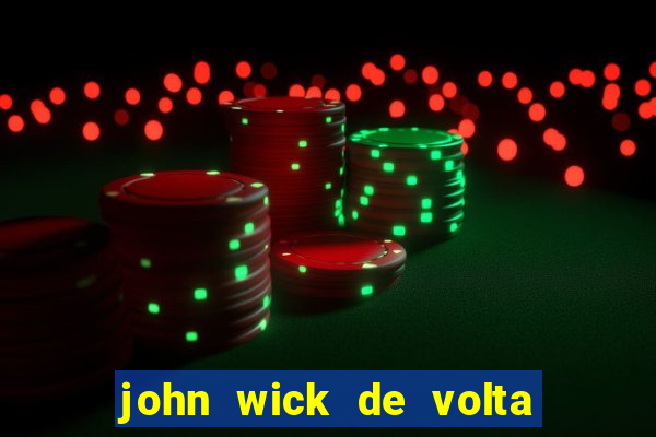 john wick de volta ao jogo torrent