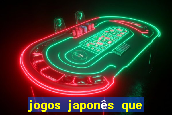 jogos japonês que ganha dinheiro