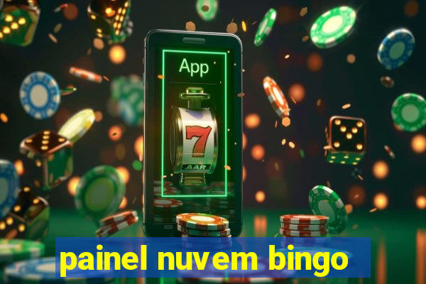 painel nuvem bingo