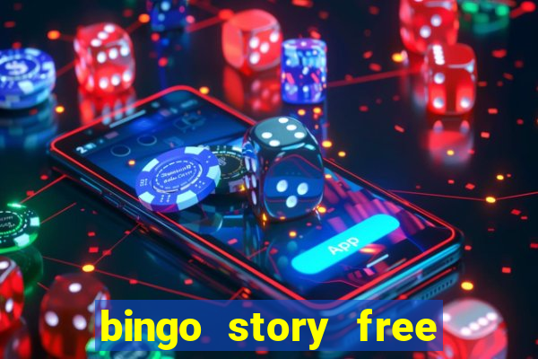 bingo story free bingo games