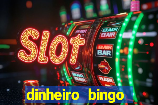 dinheiro bingo clash cash game