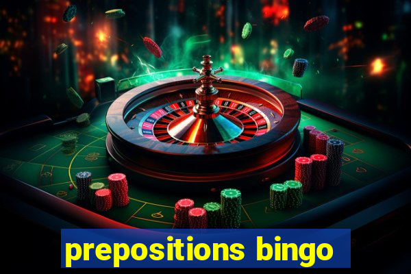 prepositions bingo