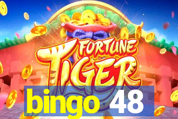 bingo 48