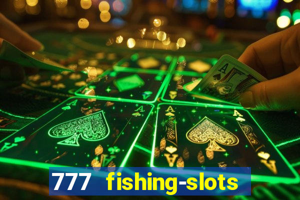 777 fishing-slots bingo poker 4