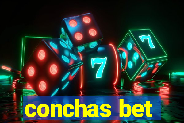 conchas bet