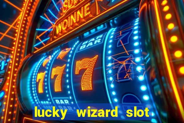 lucky wizard slot free play