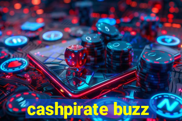 cashpirate buzz