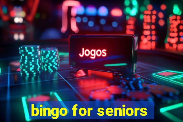 bingo for seniors