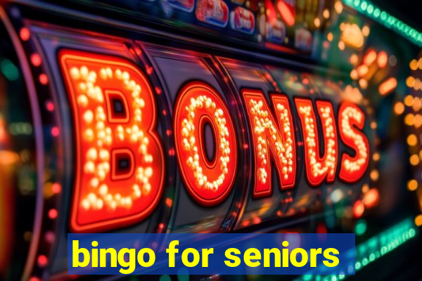 bingo for seniors