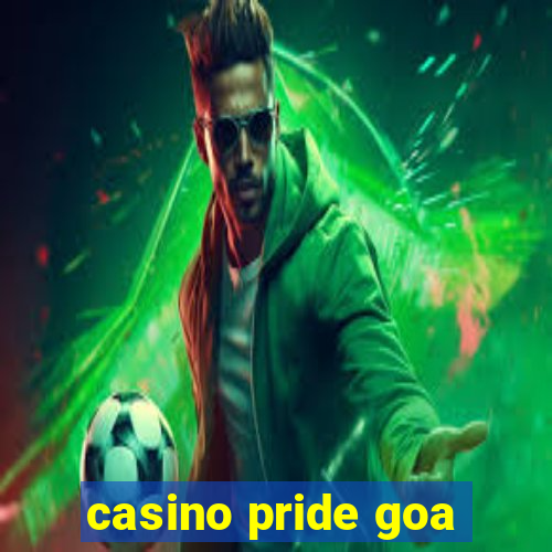 casino pride goa