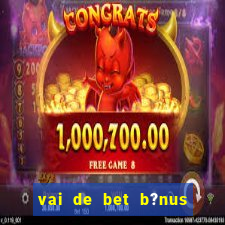 vai de bet b?nus de 20 como sacar