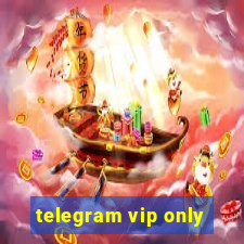 telegram vip only