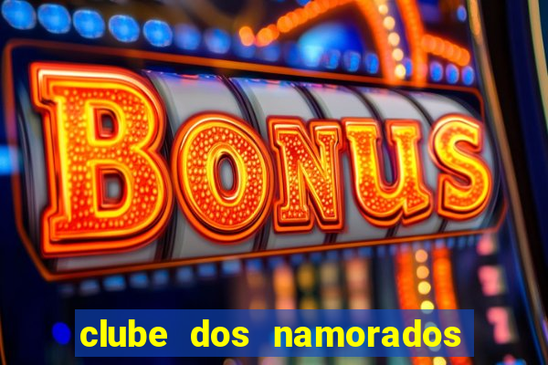 clube dos namorados porto alegre