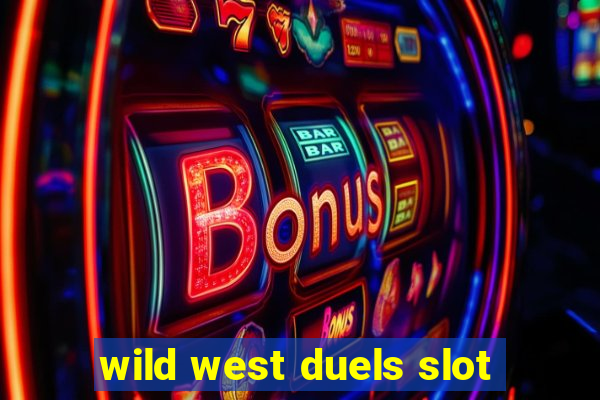 wild west duels slot