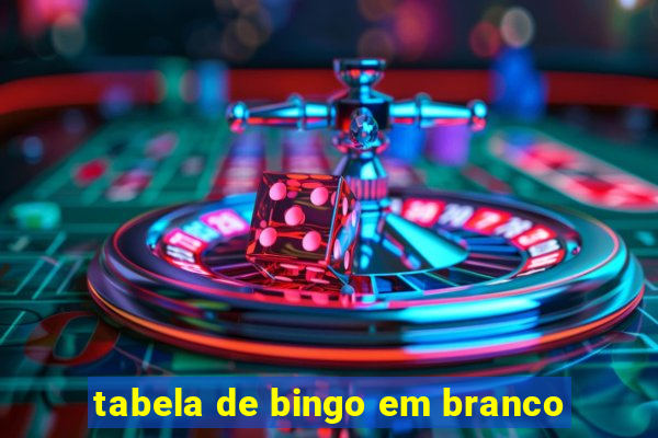 tabela de bingo em branco