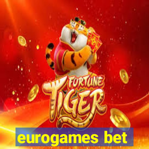 eurogames bet