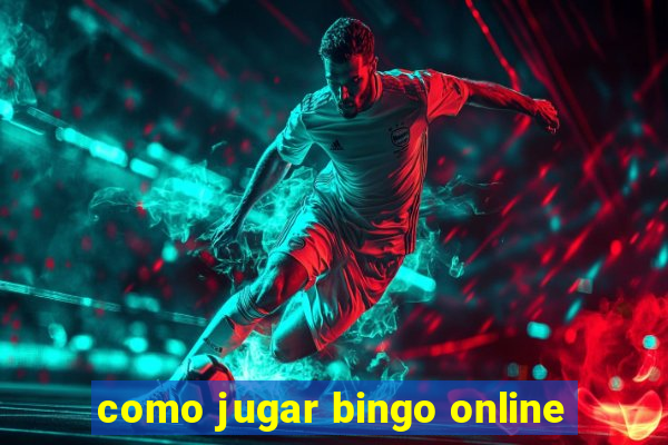 como jugar bingo online