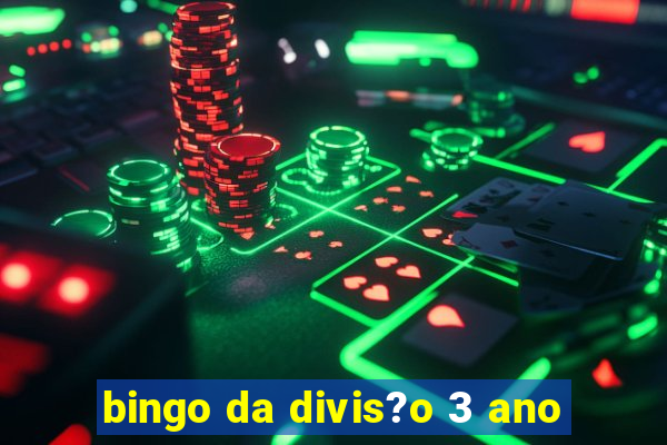 bingo da divis?o 3 ano