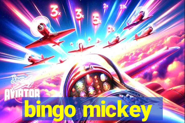 bingo mickey