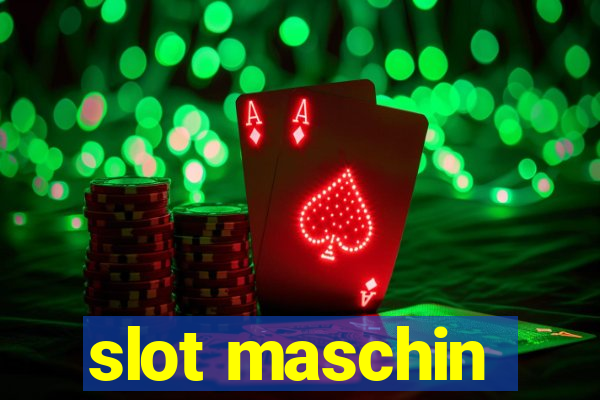 slot maschin