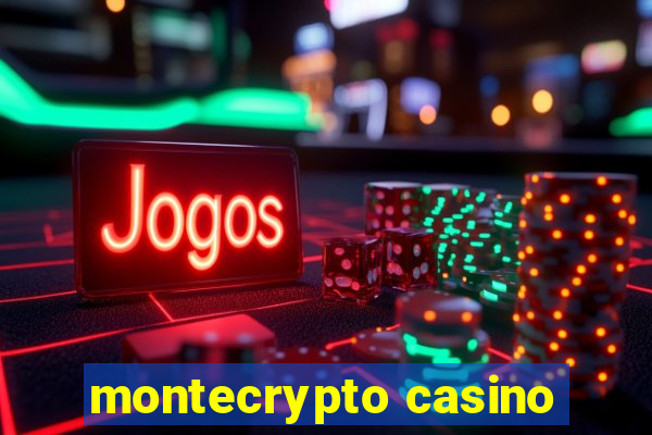 montecrypto casino