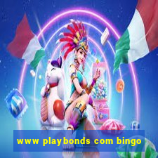 www playbonds com bingo