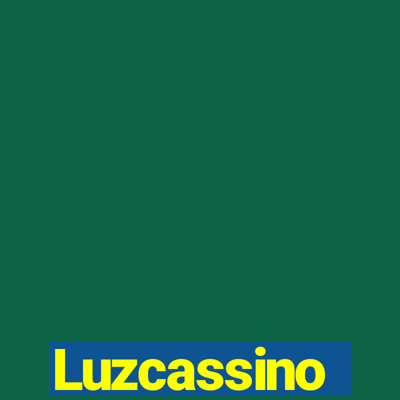 Luzcassino