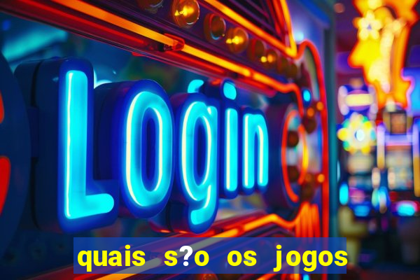 quais s?o os jogos que realmente d?o dinheiro