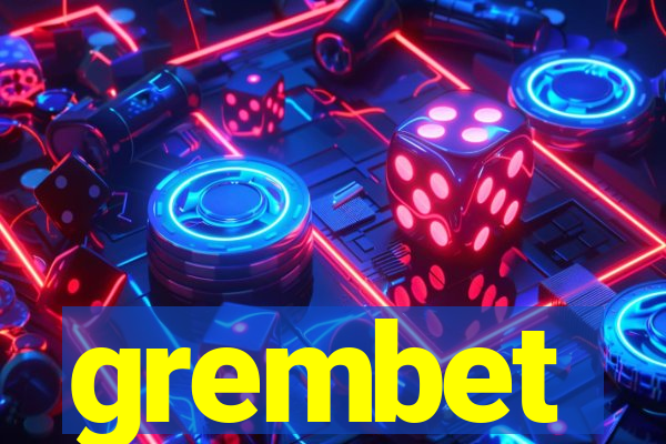 grembet