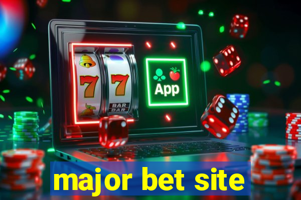 major bet site