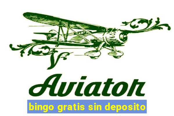 bingo gratis sin deposito