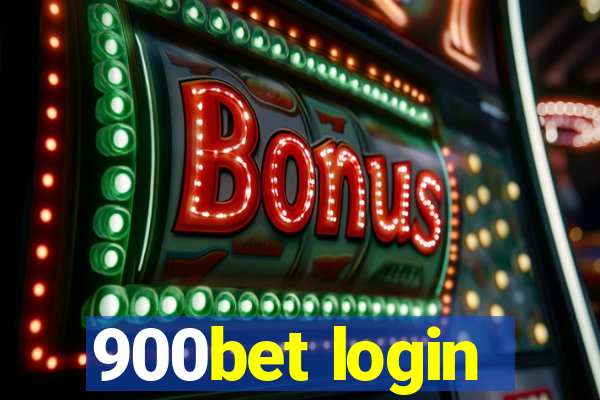 900bet login