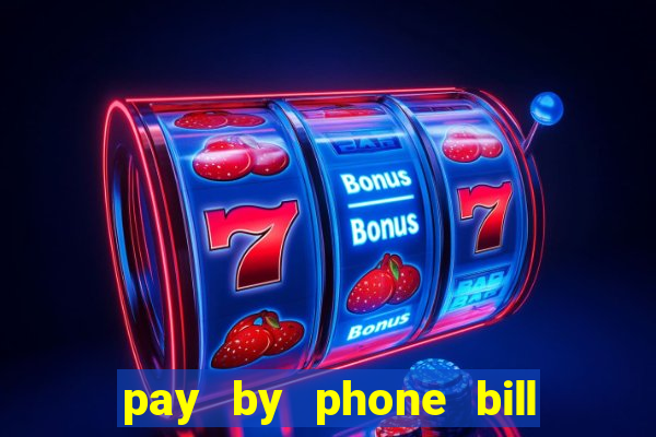 pay by phone bill bingo uk