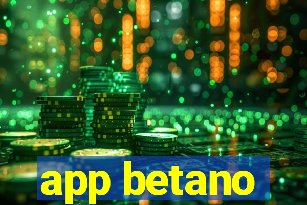 app betano