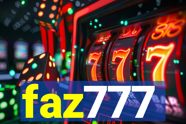 faz777