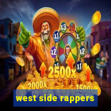 west side rappers