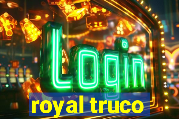 royal truco