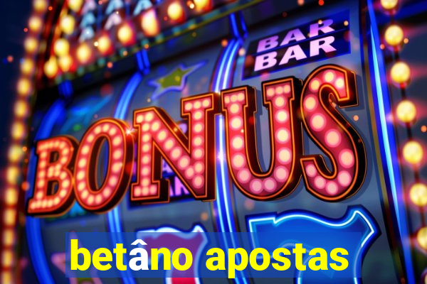 betâno apostas