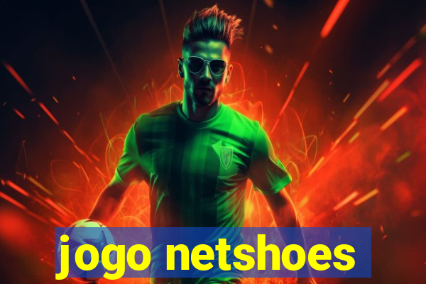 jogo netshoes