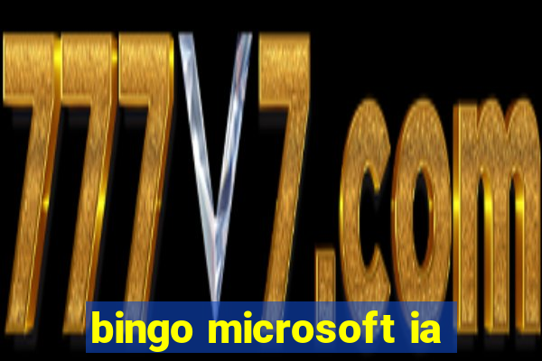 bingo microsoft ia