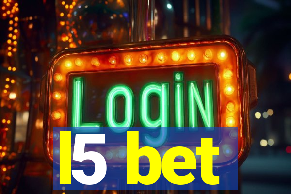 l5 bet