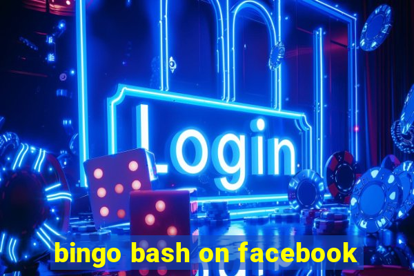 bingo bash on facebook